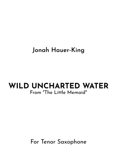 Wild Uncharted Waters (arr. Jireh J.)