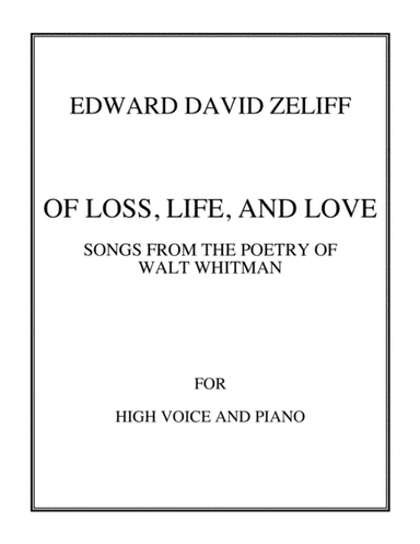 Of Loss, Life, and Love