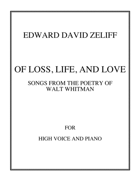 Of Loss, Life, and Love