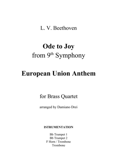 Ode to Joy (European Union Anthem) for Brass Quartet (arr. Damiano Drei)