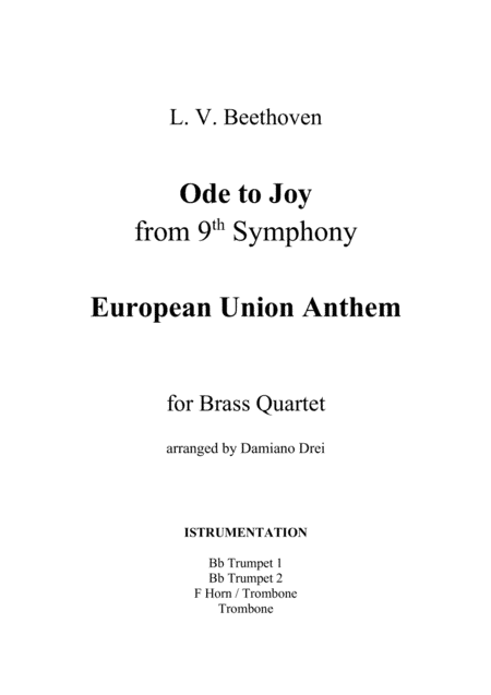 Ode to Joy (European Union Anthem) for Brass Quartet (arr. Damiano Drei)