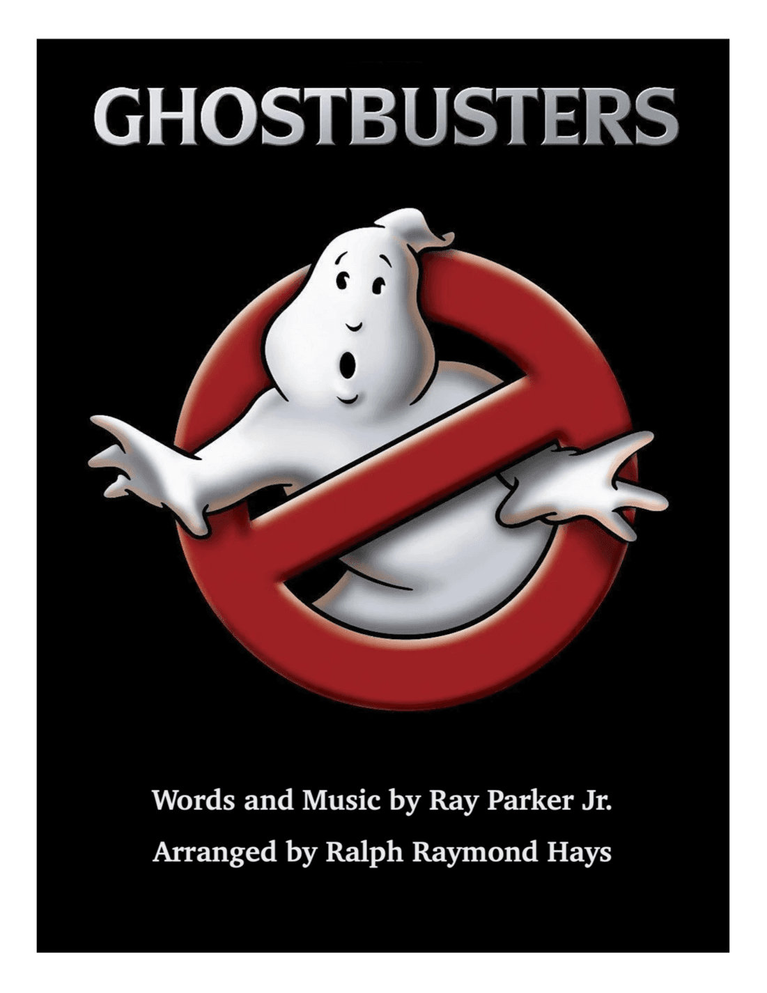 Ghostbusters (arr. Ralph Raymond Hays)