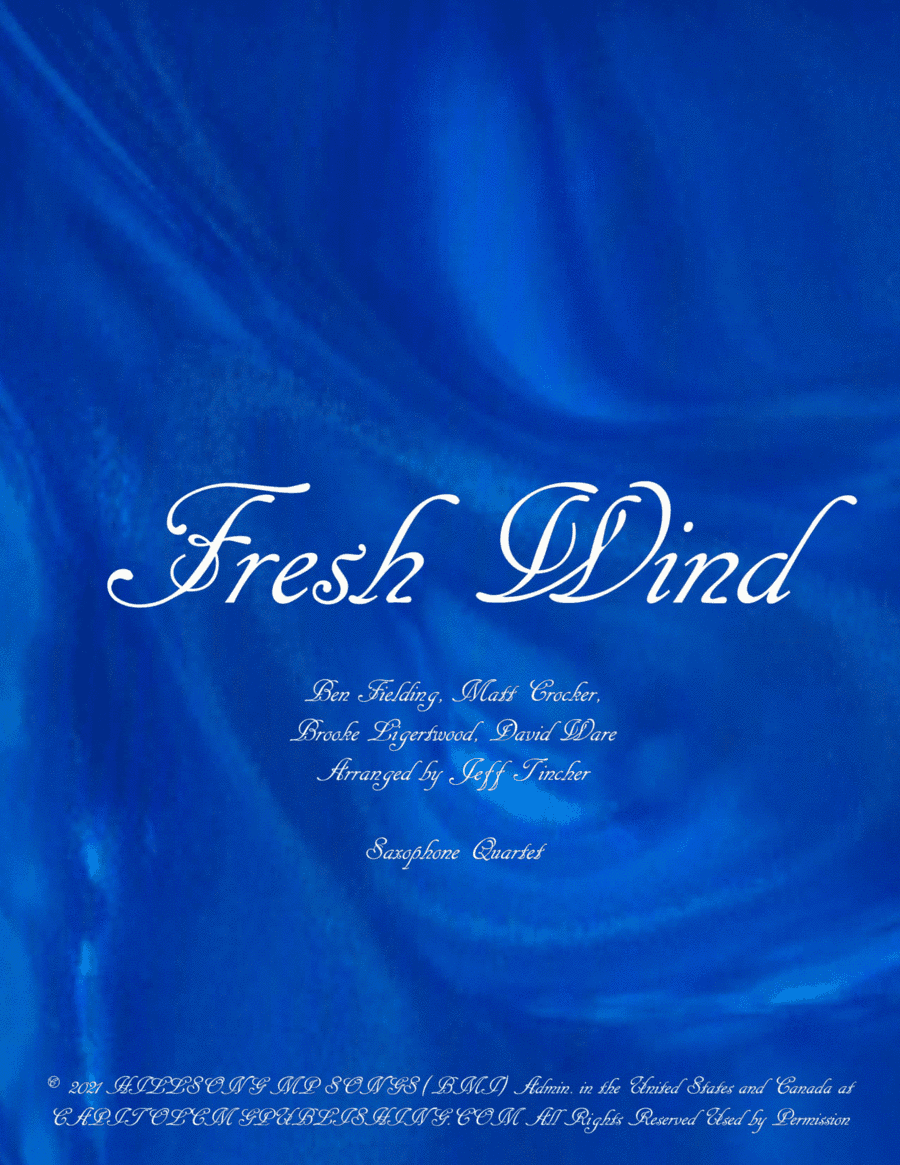 Fresh Wind (arr. Jeff Tincher)