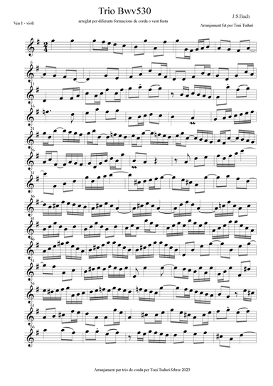 Trio sonata BWV530 in G Major for string quartet or woodwind quartet formations. (arr. Toni Tudurí)