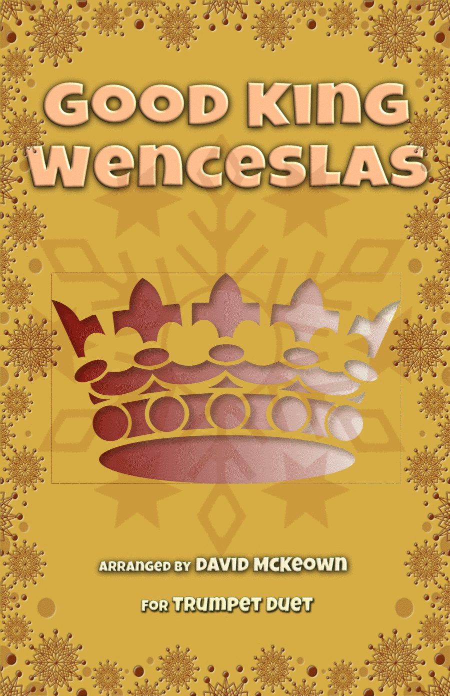 Good King Wenceslas, Jazz Style, for Trumpet Duet (arr. David McKeown)
