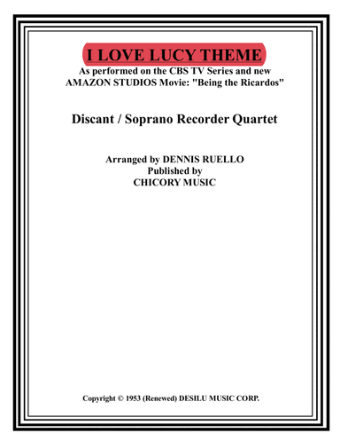 I Love Lucy (arr. Dennis Ruello)