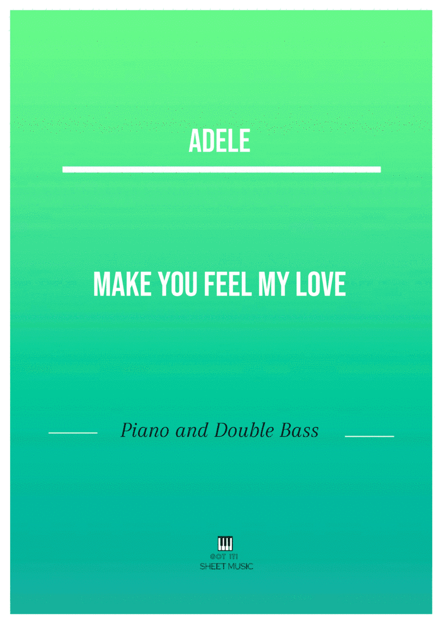 Make You Feel My Love (arr. ANDRE LAITANO)