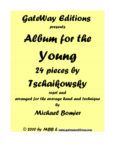Album for the Young - 24 Pieces Tschaikowsky (arr. Michael Bomier)
