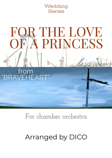 For The Love Of A Princess (arr. Dico)