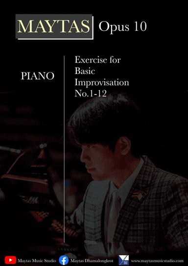 Exercise for Basic Improvisation No.1-12 / Maytas Dhamalongkrot