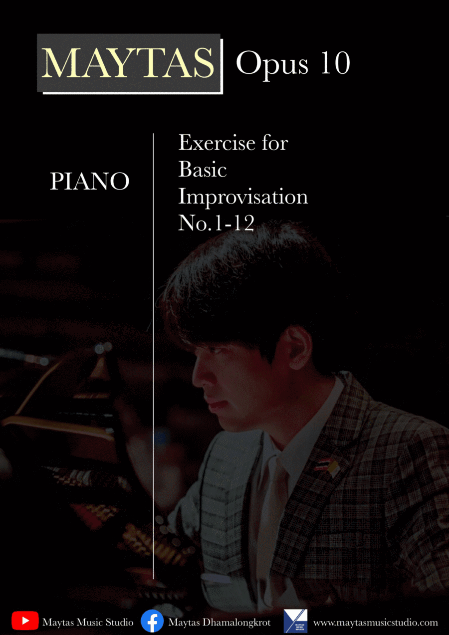 Exercise for Basic Improvisation No.1-12 / Maytas Dhamalongkrot