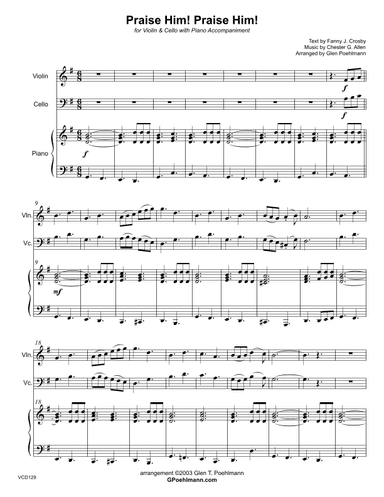 PRAISE HIM! PRAISE HIM! - Violin & Cello Duet with Piano Accompaniment (arr. Glen Poehlmann)
