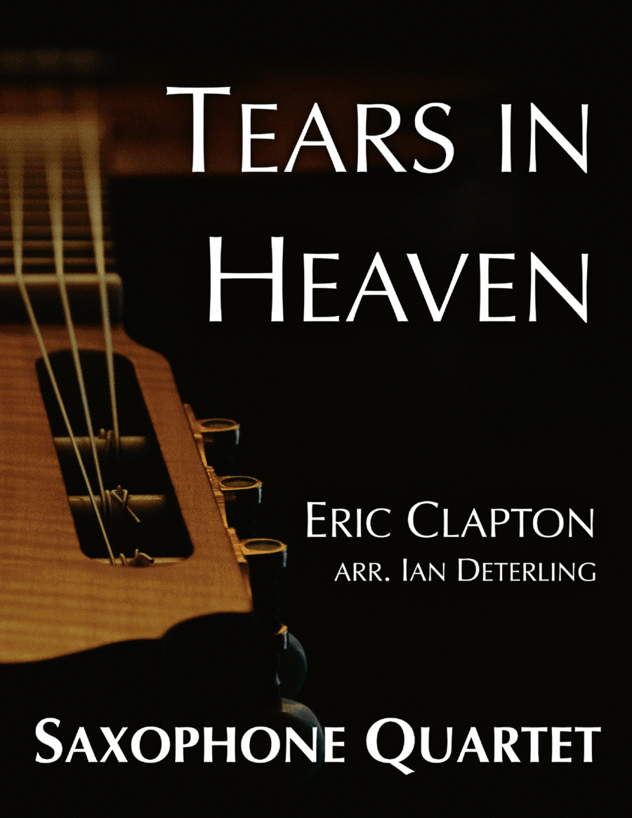 Tears In Heaven (arr. Ian Deterling)