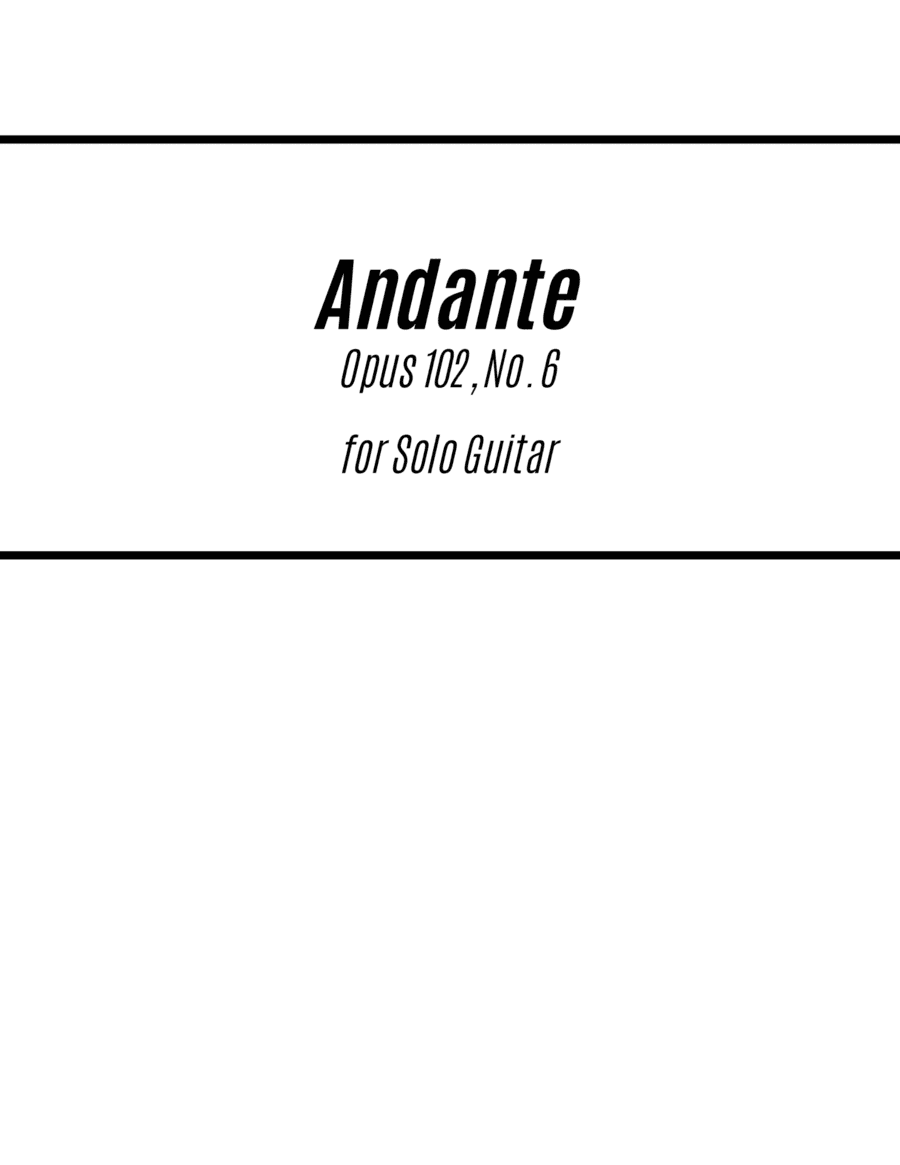 Andante from Songs Without Words, Op. 102, No. 6 (for Solo Guitar) (arr. Kenneth Pasciak)