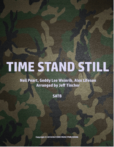 Time Stand Still (arr. Jeff Tincher)