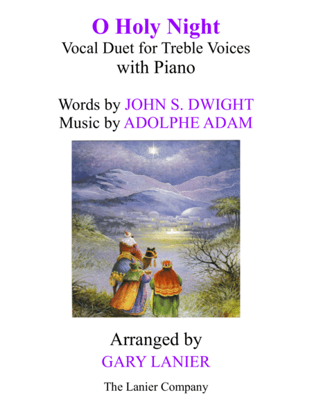 O HOLY NIGHT (Duet for Treble Voices with Piano - Score & Treble Voices Part included) (arr. Gary Lanier)
