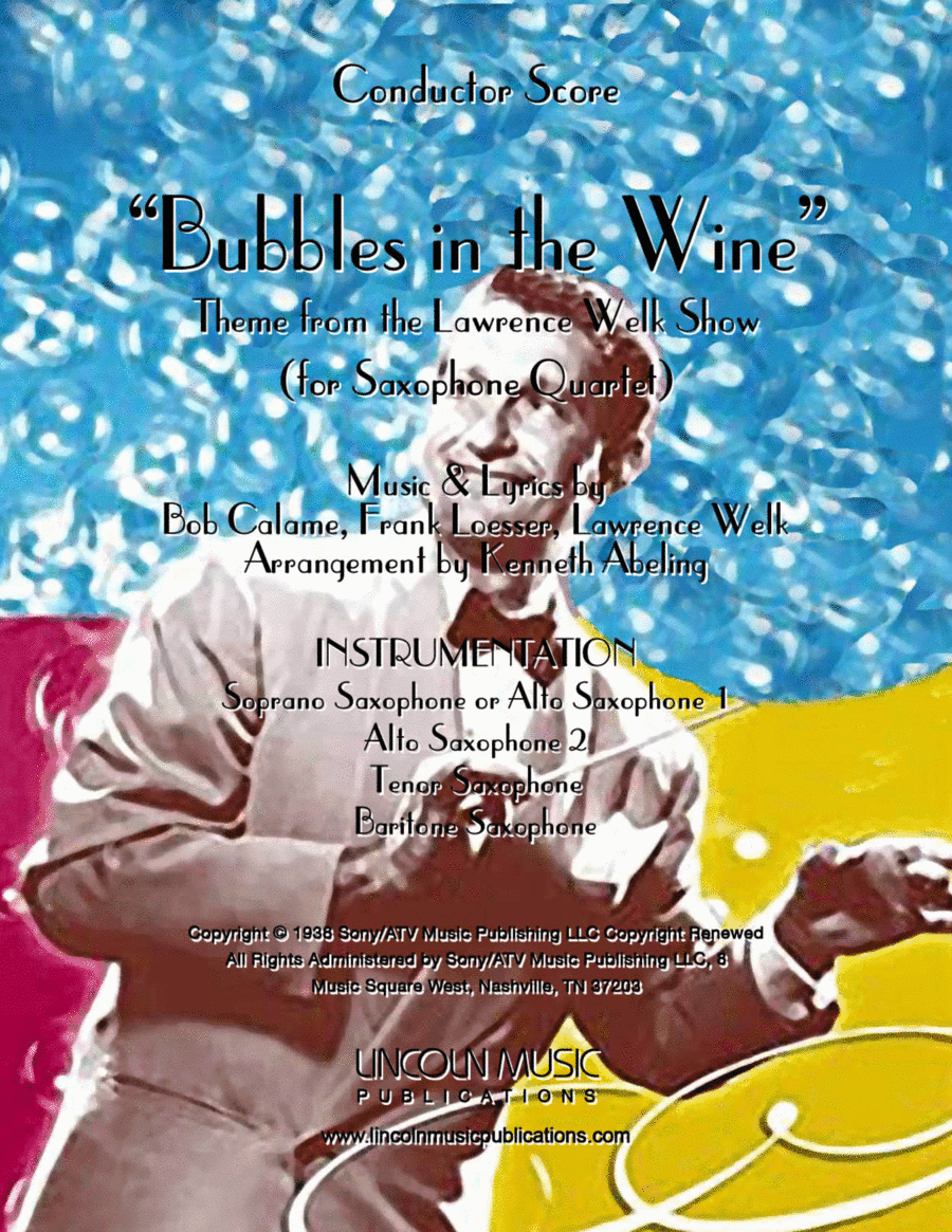 Bubbles In The Wine (arr. Kenneth Abeling)