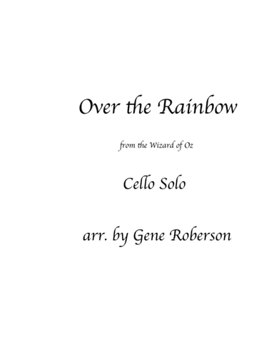 Over The Rainbow (from The Wizard Of Oz) (arr. Gene Roberson)