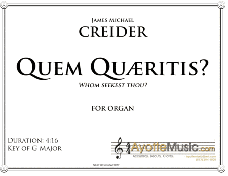 Quem Quaeritis (Whom Seekest Thou) for Organ Solo