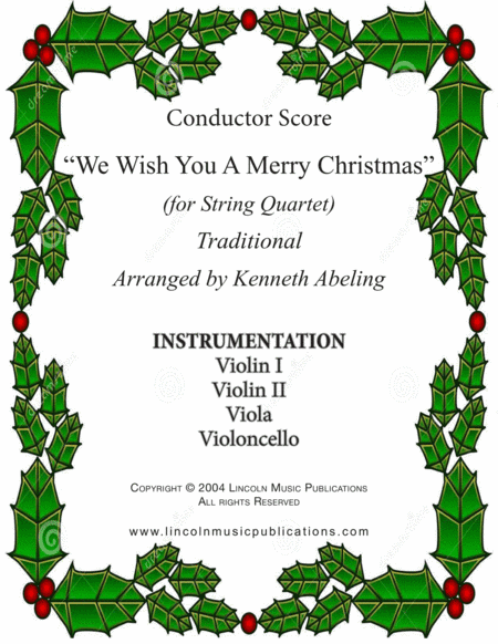 We Wish You a Merry Christmas (for String Quartet) (arr. Kenneth Abeling)