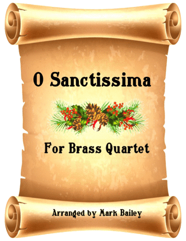 Sanctissima (Brass Quartet) (arr. Mark Bailey)