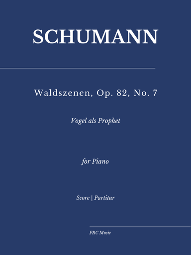 Schumann: Waldszenen, Op. 82 - No. 7, Vogel als Prophet (as played by Víkingur Ólafsson) (arr. Flavio Regis Cunha)