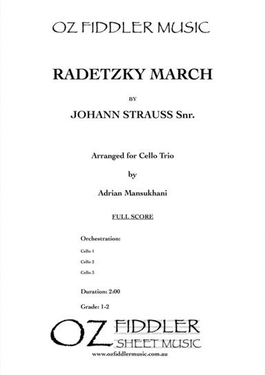Radetzky March, by Johann Strauss Snr., arranged for 3 Cellos by Adrian Mansukhani (arr. Adrian Mansukhani)