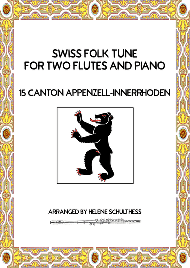 Swiss Folk Dance for two flutes and piano – 14 Canton Appenzell Innerrhoden – Schottisch (arr. Helene Schulthess)