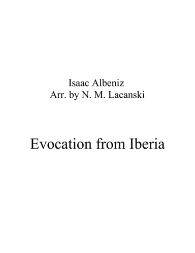 Evocation from Iberia (arr. Nick Lacanski)