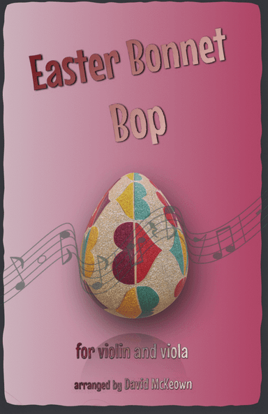 The Easter Bonnet Bop for Violin and Viola Duet