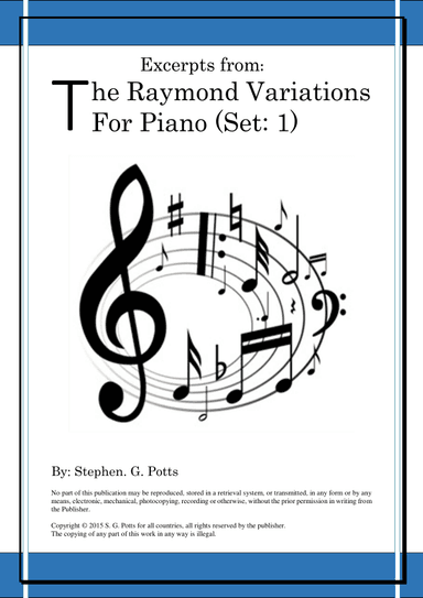 Excerpts from - The Raymond Variations for Piano
