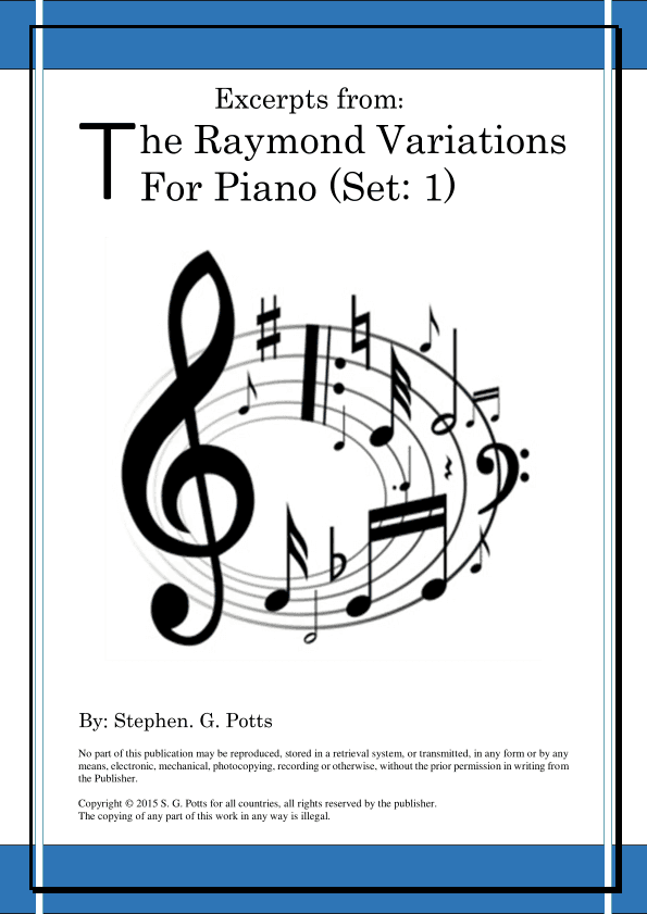 Excerpts from - The Raymond Variations for Piano