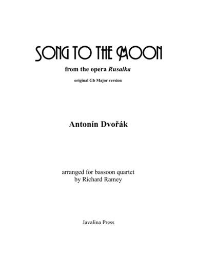 Song to the Moon (from the opera "Rusalka") (arr. Richard Ramey)