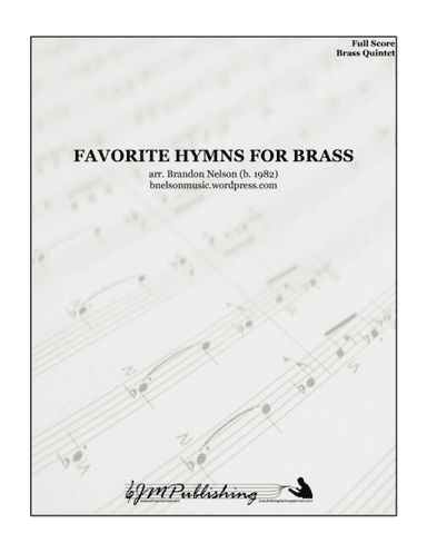 Favorite Hymns for Brass Quintet (arr. Brandon Nelson)
