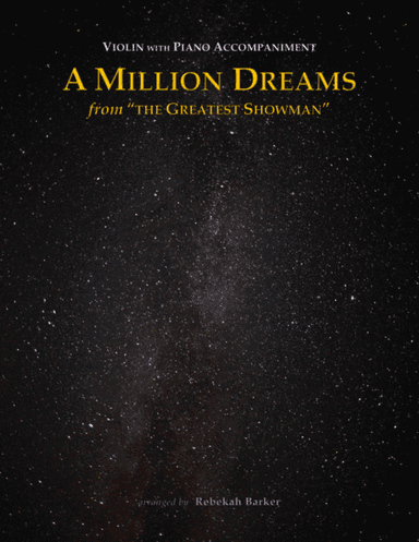 A Million Dreams (arr. Rebekah Barker)