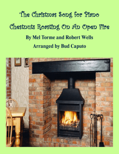 The Christmas Song (Chestnuts Roasting On An Open Fire) (arr. Bud Caputo)