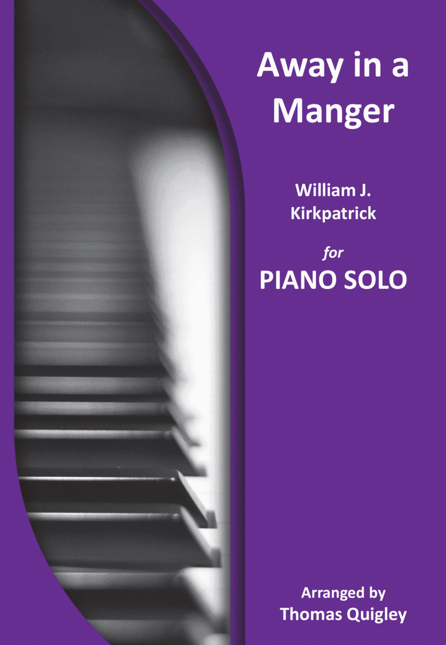 Away in a Manger (arr. Thomas Quigley)