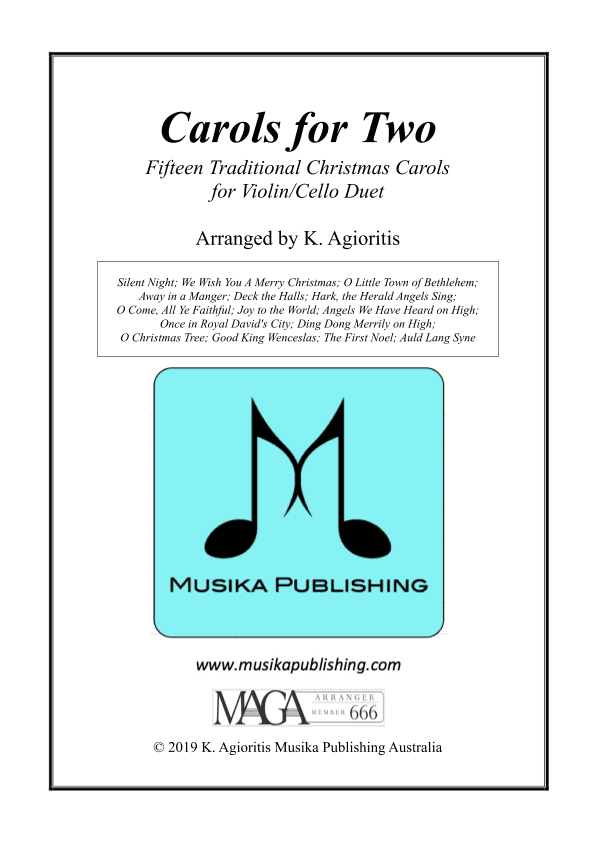 Carols for Two - Fifteen Traditional Carols for Violin/Cello Duet (arr. Kate Agioritis)