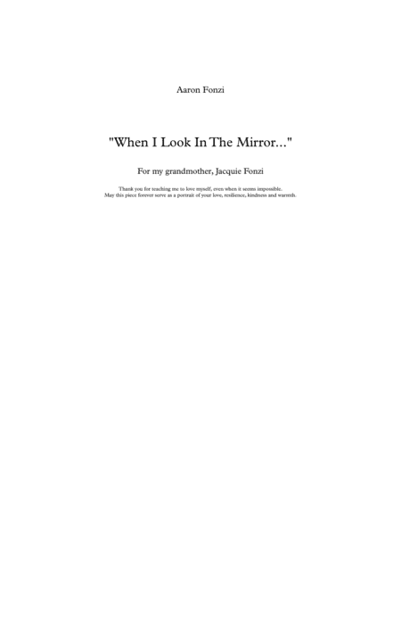 When I Look In The Mirror...