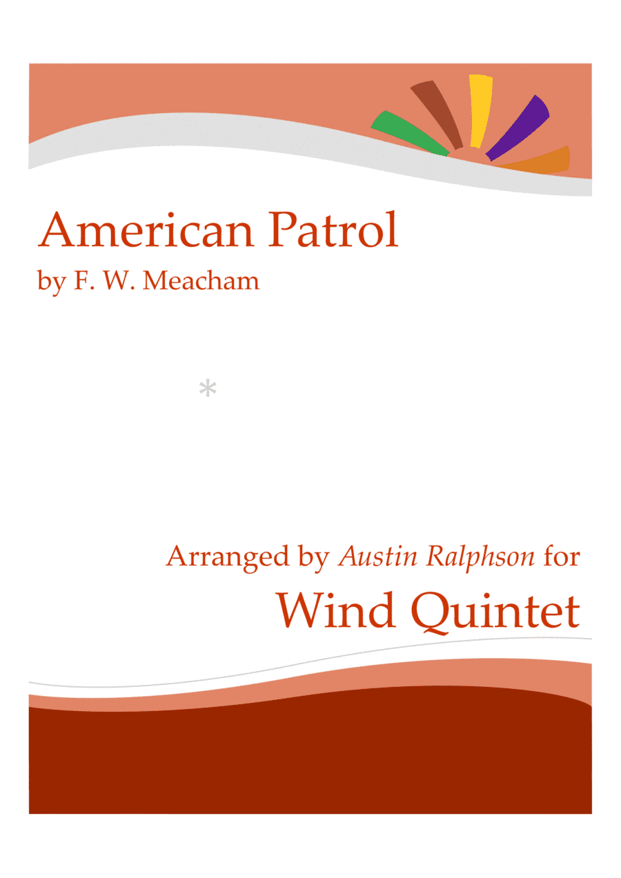 American Patrol - wind quintet (arr. Austin Ralphson)