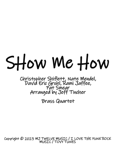 Show Me How (arr. Jeff Tincher)