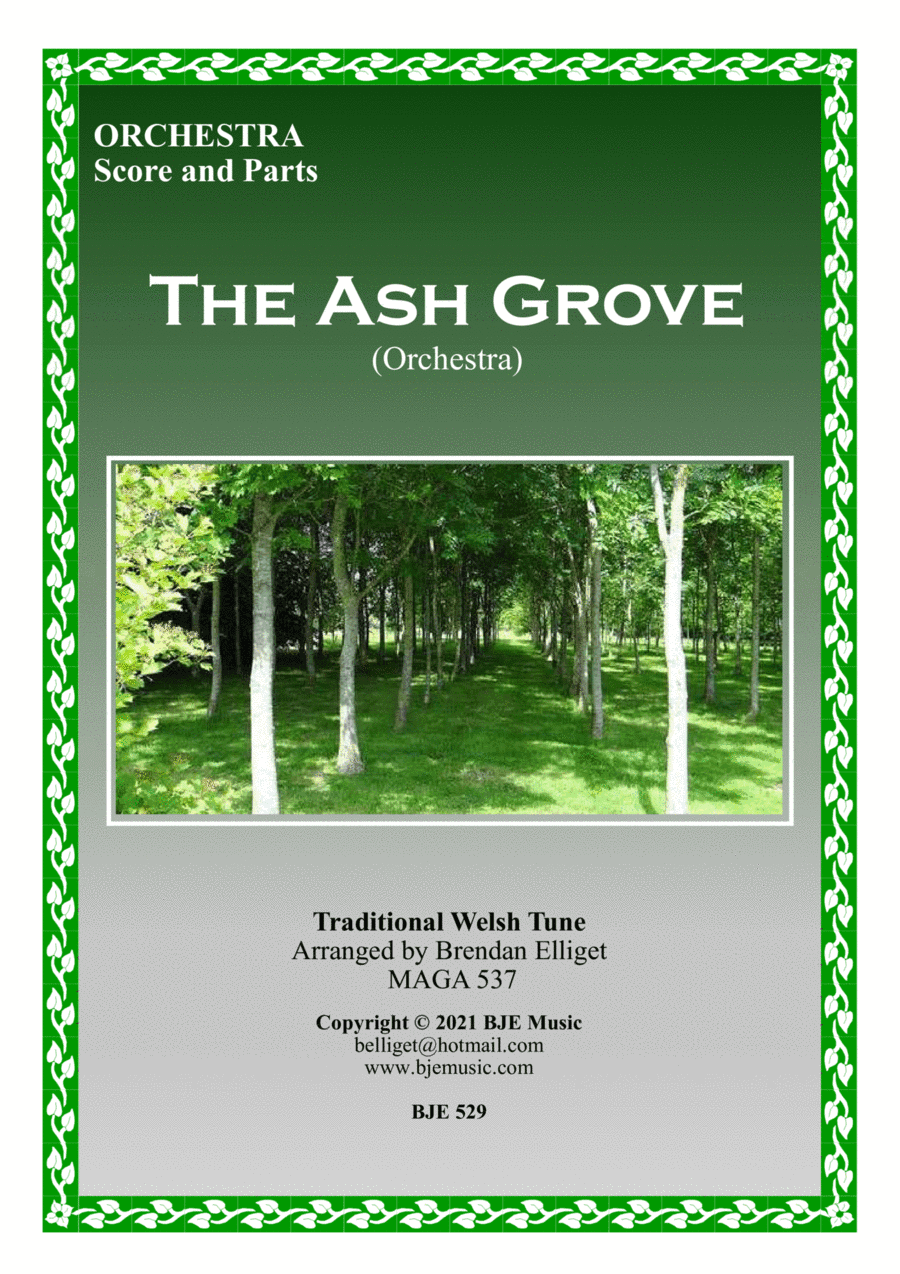 The Ash Grove - Orchestra Score and Parts PDF (arr. Brendan Elliget MAGA 537)