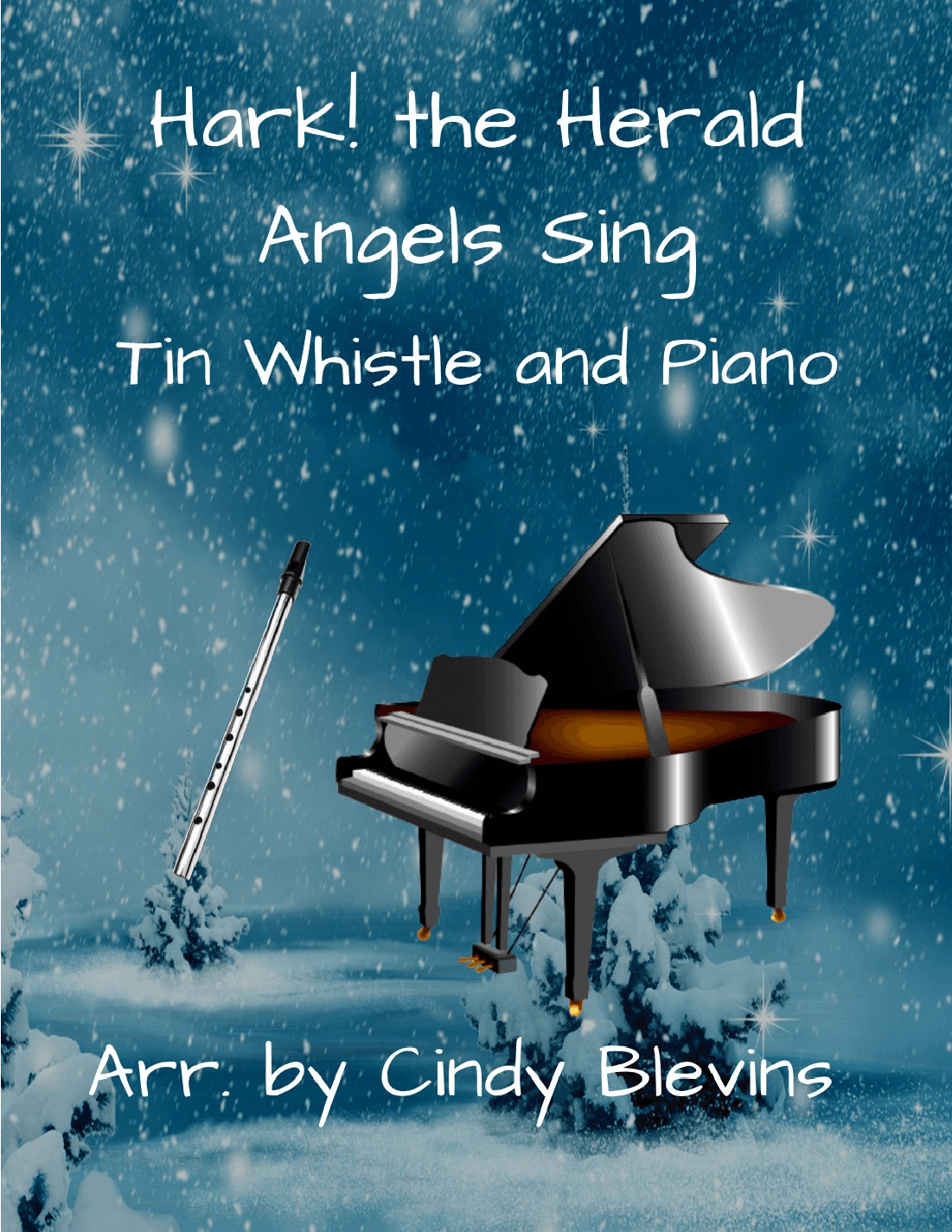 Hark! The Herald Angels Sing, Piano and Tin Whistle (D) (arr. Cindy Blevins)