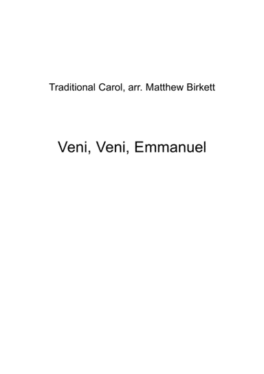Veni, Veni, Emmanel (arr. Matthew Birkett)