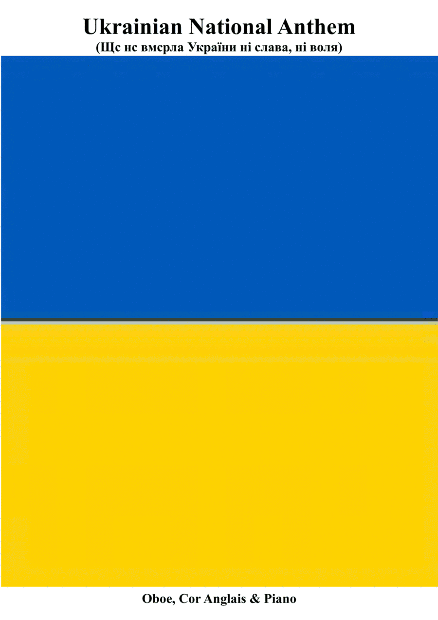 Ukrainian National Anthem for Oboe, Cor Anglais & Piano MFAO World National Anthem Series (arr. Keith Terrett)