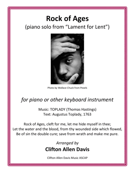 Rock of Ages (hymn arrangement for intermediate piano by Clifton Davis Davis) (arr. Clifton Davis, ASCAP)