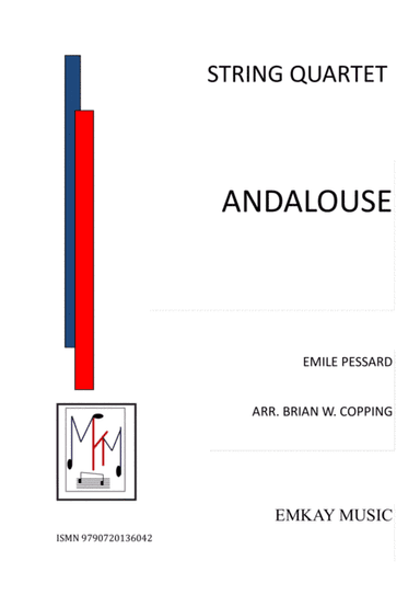 ANDALOUSE – STRING QUARTET (arr. BRIAN W. COPPING)