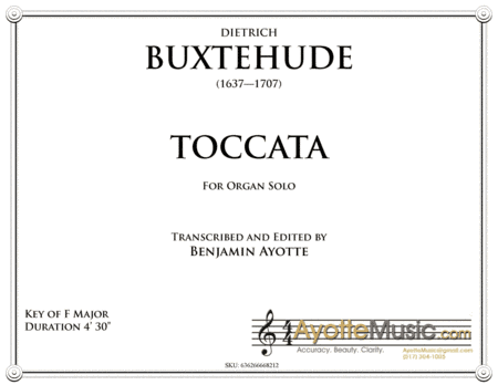 Toccata in F Major, BuxWV 157 (arr. Ayotte Custom Musical Engravings)