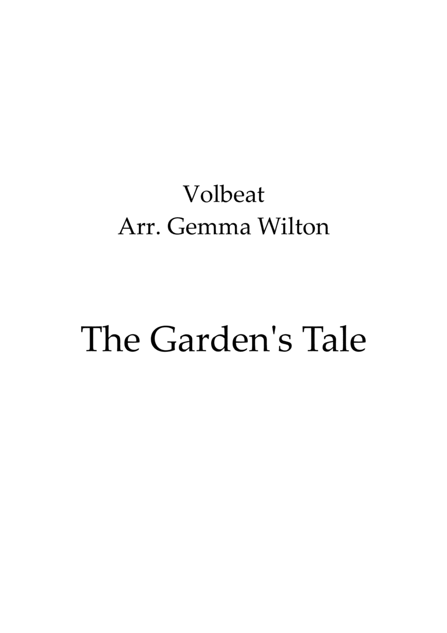 The Gardens Tale (arr. Gemma Wilton)