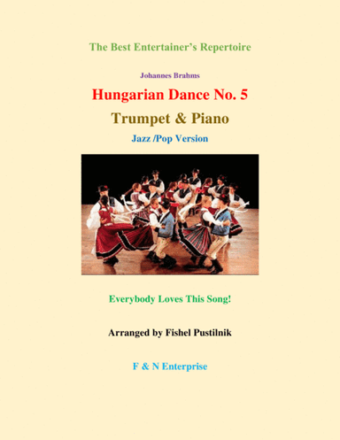 "Hungarian Dance No. 5" for Trumpet and Piano (arr. Fishel Pustilnik)